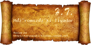 Háromszéki Tivadar névjegykártya